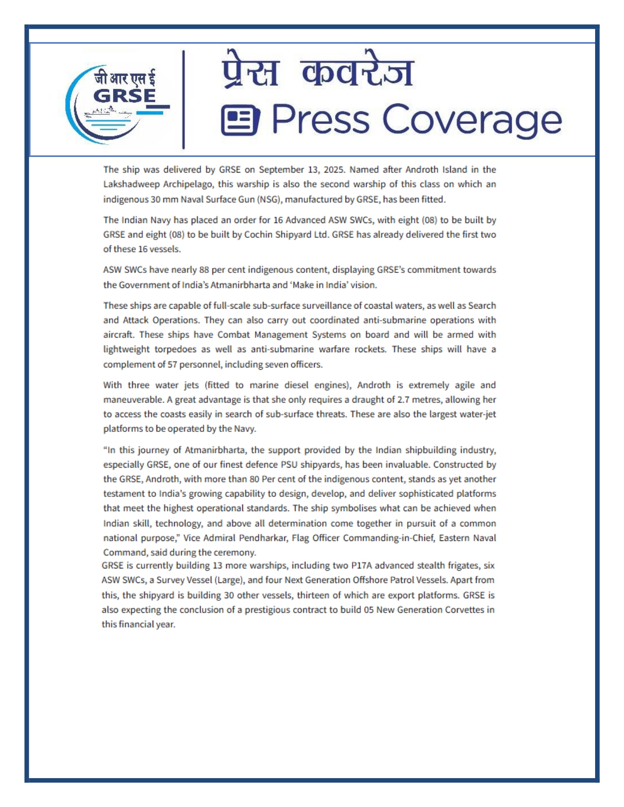 Press Coverage : 07 Oct 25:Proud Moment For GRSE As Second ASW SWC INS Androth Gets Commissioned Into Navy  